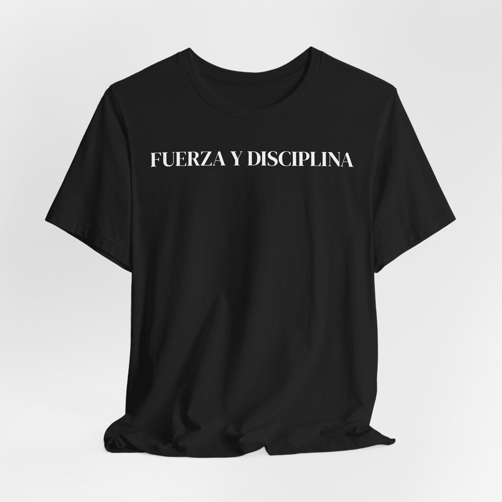 T‑Shirt — "Fuerza y Disciplina" Minimal Spanish Motivational Tee
